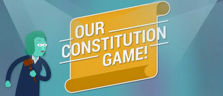Our Constitution Game